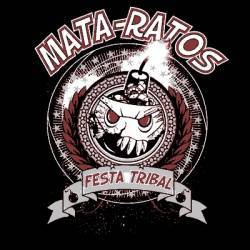 Mata-Ratos : Festa Tribal